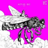 Purchase Dusty Kid - Buzz (EP)