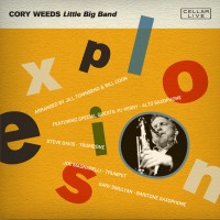 Purchase Cory Weeds Little Big Band - Explosion