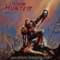 Purchase Iron Hunter - Mankind Resistance