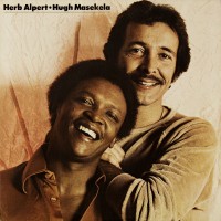 Purchase Herb Alpert & Hugh Masekela - Herb Alpert / Hugh Masekela (Remastered 2017)