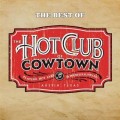 Buy Hot Club Of Cowtown - The Very Best Of Hot Club Of Cowtown Mp3 Download