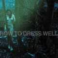 Buy How To Dress Well - Ready For The World (CDS) Mp3 Download