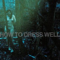 Purchase How To Dress Well - Ready For The World (CDS)
