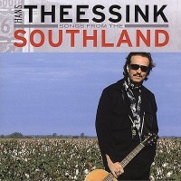 Purchase Hans Theessink - Songs From The Southland
