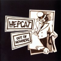 Purchase Hepcat - Out Of Nowhere
