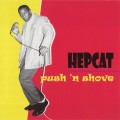 Buy Hepcat - Push 'n Shove Mp3 Download