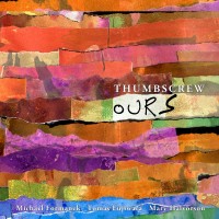 Purchase Thumbscrew - Ours