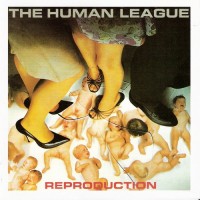 Purchase The Human League - Reproduction (Remastered 2003)