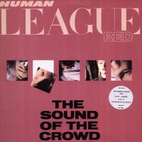 Purchase The Human League - The Sound Of The Crowd (VLS)