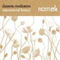 Buy Nomak - Dynamic Meditation - Instrumental Limited Mp3 Download