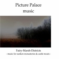 Purchase Picture Palace Music - Fairy Marsh Districts