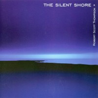 Purchase Robert Scott Thompson - The Silent Shore