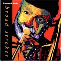 Buy Roswell Rudd - Broad Strokes Mp3 Download