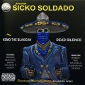 Buy Sicko Soldado Con Kemo The Blaxican - Dead Silence Mp3 Download