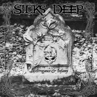 Purchase Sicks Deep - Arrogance & Infamy