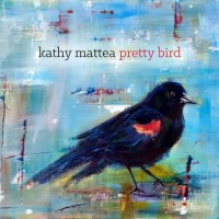 Purchase Kathy Mattea - Pretty Bird