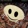 Buy Fucked Up - Dose Your Dreams Mp3 Download