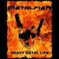 Buy Metalfier - Heavy Metal Life Mp3 Download