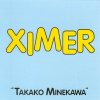 Purchase Takako Minekawa - Ximer