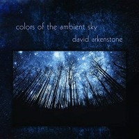 Purchase David Arkenstone - Colors Of The Ambient Sky