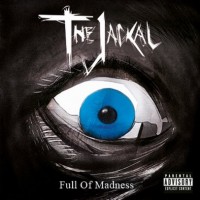 Purchase The Jackal - Full Of Madness