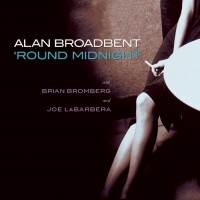 Purchase Alan Broadbent - 'round Midnight