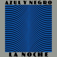 Purchase Azul Y Negro - La Noche (Vinyl)