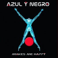 Purchase Azul Y Negro - Makes Me Happy
