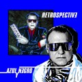 Buy Azul Y Negro - Retrospective Mp3 Download