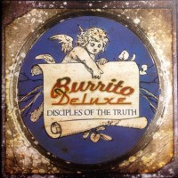 Purchase Burrito Deluxe - Disciples Of The Truth
