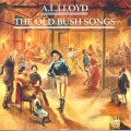 Buy A.L. Lloyd - The Old Bush Songs Mp3 Download