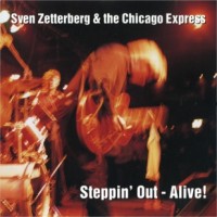Purchase Sven Zetterberg - Steppin' Out - Alive!