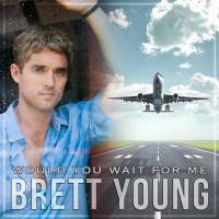 Purchase Brett Young - Would You Wait For Me (CDS)