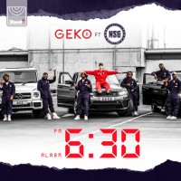 Purchase Geko - 6:30 (Feat. NSG) (CDS)