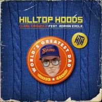 Purchase Hilltop Hoods - Clark Griswold (Feat. Adrian Eagle) (CDS)