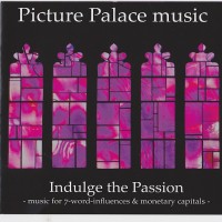 Purchase Picture Palace Music - Indulge The Passion