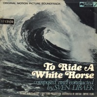 Purchase Sven Libaek - To Ride A White Horse (Vinyl)