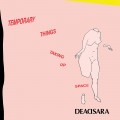 Buy Dead Sara - Temporary Things Taking Up Space Mp3 Download