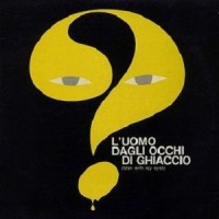 Purchase Peppino De Luca & I Marc 4 - L'uomo Dagli Occhi Di Ghiaccio (Vinyl)