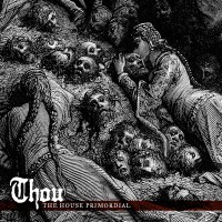 Purchase Thou - The House Primordial