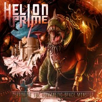 Purchase Helion Prime - Terror Of The Cybernetic Space Monster