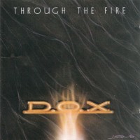 Purchase D.O.X. - Through The Fire