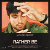 Purchase Malte Ebert - Rather Be (CDS)