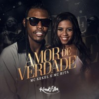 Purchase MC Kekel e MC Rita - Amor De Verdade (CDS)