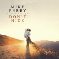 Purchase Mike Perry - Don't Hide (Feat. Willemijn May) (CDS)