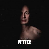 Purchase Petter - Lev Nu Dö Sen (Feat. Vargas & Lagola) (CDS)