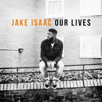 Purchase Jake Isaac - Our Lives
