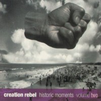 Purchase Creation Rebel - Historic Moments Vol. 2