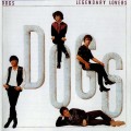 Buy Dogs - Legendary Lovers (Reissued 1992) Mp3 Download