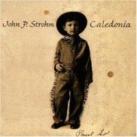 Purchase John P. Strohm - Caledonia